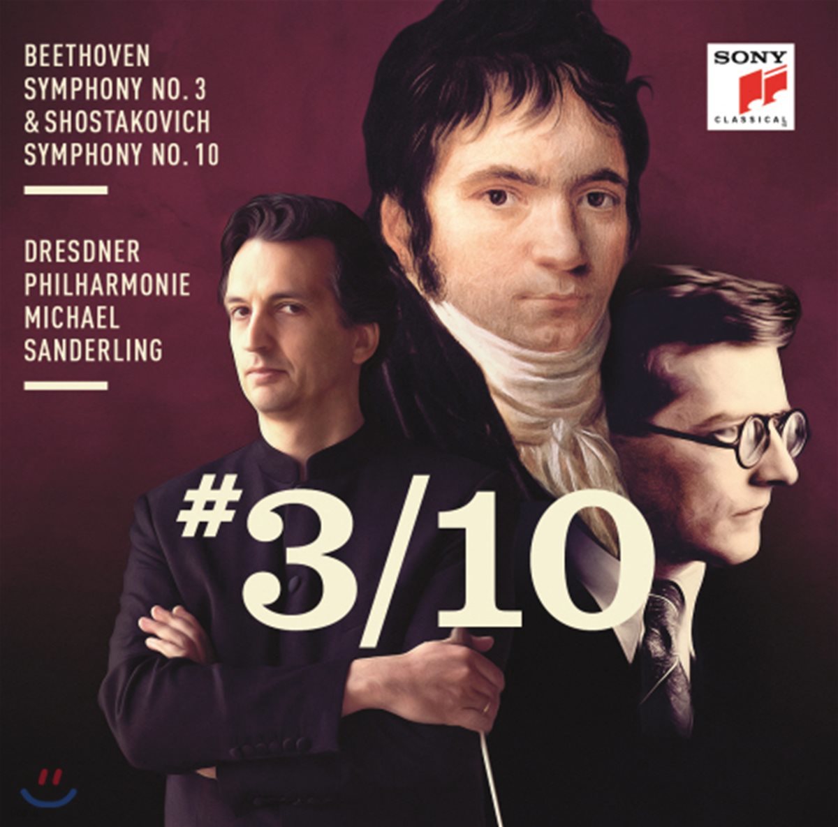 Michael Sanderling #3/10 - 베토벤: 교향곡 3번 &#39;영웅&#39; / 쇼스타코비치: 교향곡 10번 (Beethoven / Shostakovich: Symphonies) 미하엘 잔데를링, 드레스덴 필하모닉