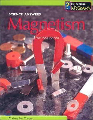 Magnetism: From Pole to Pole