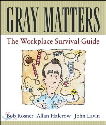 Gray Matters