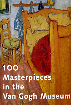 100 Masterpieces in the Van Gogh Museum