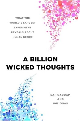 A Billion Wicked Thoughts