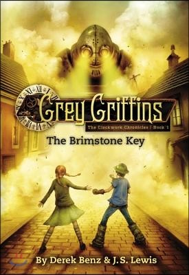 Grey Griffins: The Brimstone Key