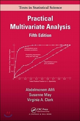 Practical Multivariate Analysis, 5/E