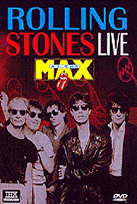 Rolling Stones - Live At The Max