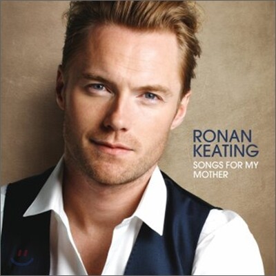 Ronan Keating - Songs For My Mother