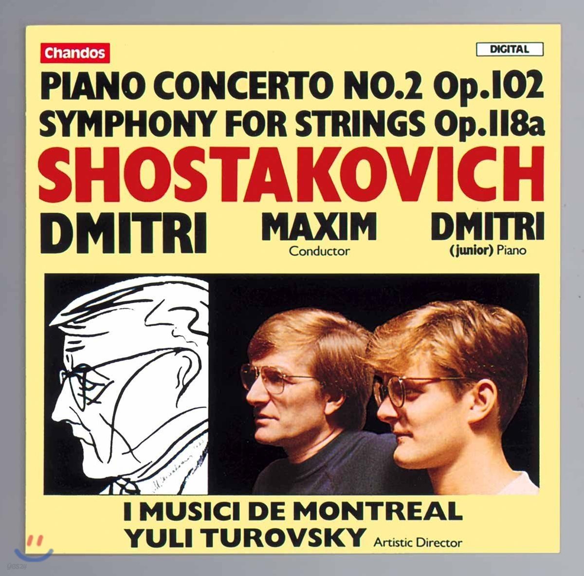 Maxim &amp; Dmitri Shostakovich Jr. 쇼스타코비치: 피아노 협주곡 2번, 현을 위한 교향곡 - 막심 &amp; 드미트리 쇼스타코비치 2세 (Shostakovich: Piano Concerto Op.102, Symphony for Strings Op.118a)