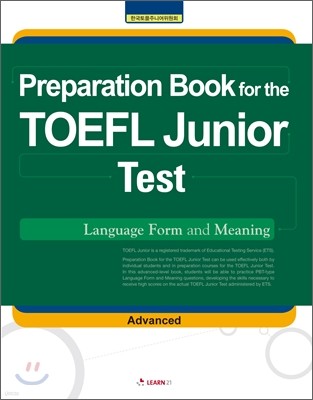 Preparation Book for the TOEFL Junior Test Language Form and Meaning (Advanced)