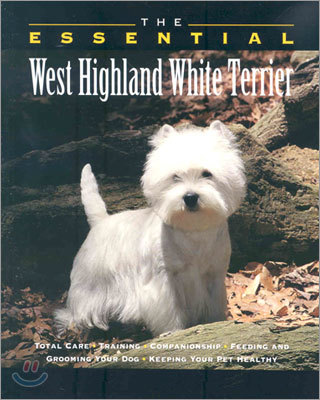 The Essential West Highland White Terrier