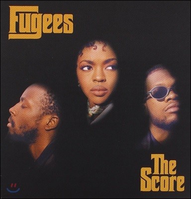 Fugees (푸지스) - The Score (Explicit)