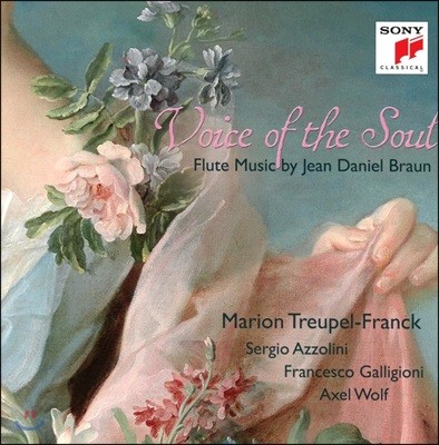 Marion Treupel-Franck ȥ Ҹ:  ٴϿ  ÷Ʈ   -  Ʈ-ũ,  , Ǽ  (Voice of the Soul - Flute Music by Jean Daniel Braun)