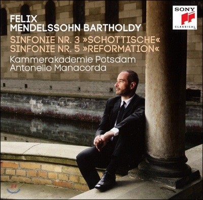 Antonello Manacorda ൨:  3 'Ʋ', 5 '' - ڷ ڸ,  ǳ ī (Mendelssohn: Symphony Op.56 'Scottish', Op.107 'Reformation')