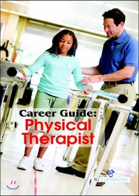 Career Guide: Physical Therapist 