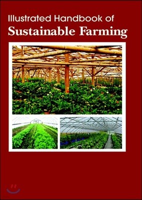 Illustrated Handbook Of<br/>Sustainable Farming