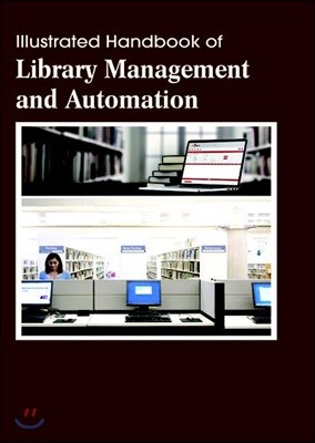 Illustrated Handbook Of<br/>Library Management And Automation