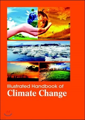 Illustrated Handbook Of<br/>Climate Change