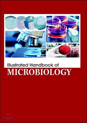 Illustrated Handbook Of<br/>Microbiology
