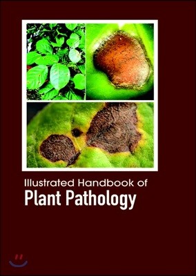 Illustrated Handbook Of<br/>Plant Pathology