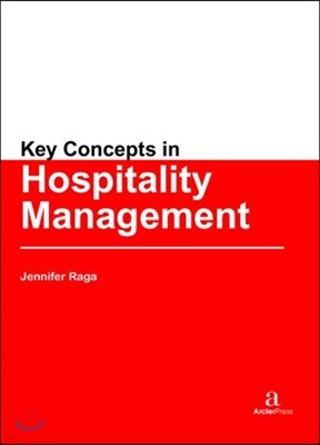 Key Concepts In Hospitality Management