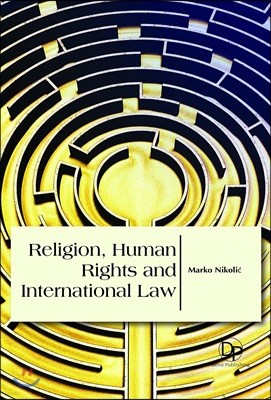 Religion, Human Rights And International Law