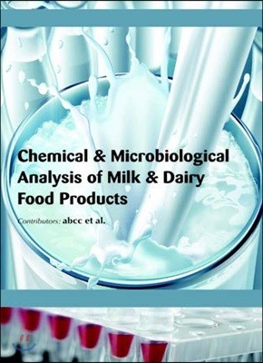 Chemical & Microbiological Analysis Of Milk & Dairy Food Products