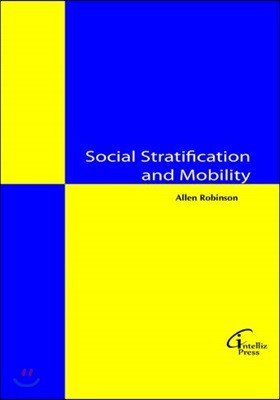 Social Stratification And Mobility