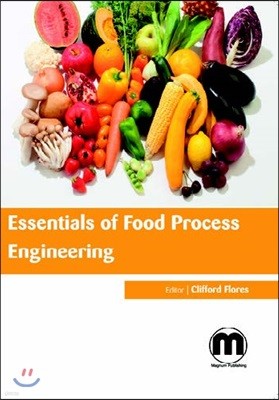 Essentials Of Food Process Engineering