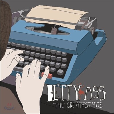 베티 애스 (Betty Ass) - The Greatest Hits