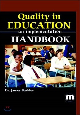 Quality In Education: An Implementation Handbook