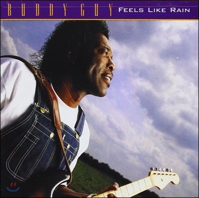 Buddy Guy ( ) - Feels Like Rain