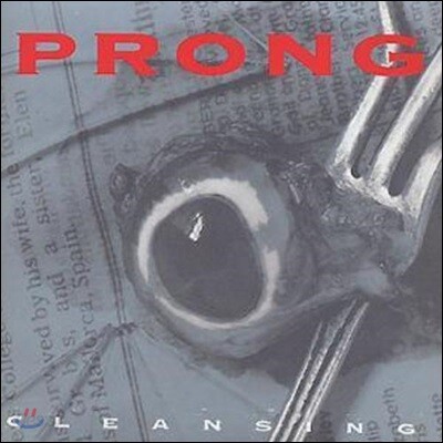 Prong (프롱) - Cleansing