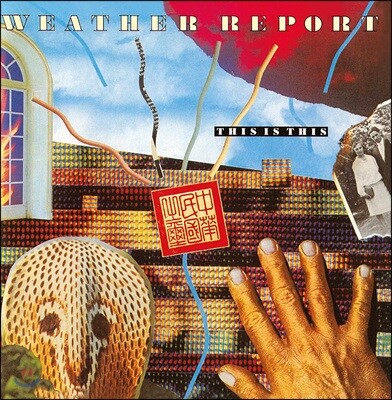 Weather Report (웨더 리포트) - This Is This