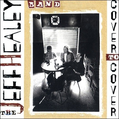 The Jeff Healey Band (  ) - Cover To Cover