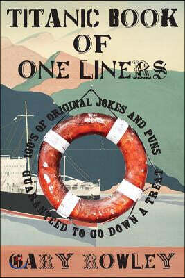 Titanic Book of One Liners