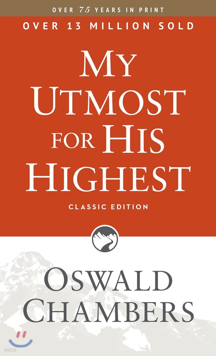 My Utmost for His Highest: Classic Language Paperback