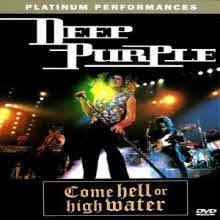[DVD] Deep Purple - Come Hell Or High Water (̰)