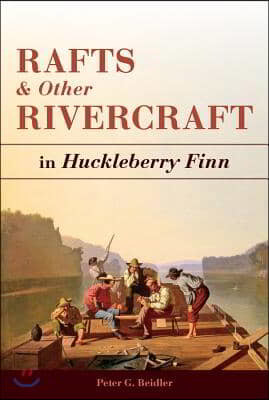 Rafts and Other Rivercraft