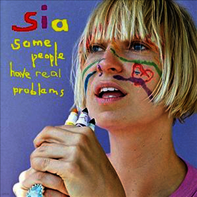 Sia — Some People Have Real Problems (Gatefold Cover) 앨범 커버