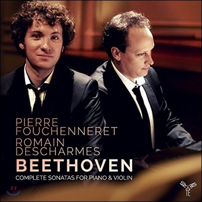 Pierre Fouchenneret / Romain Descharmes 亥: ̿ø ҳŸ  1-10 (Beethoven: Complete Sonatas for Piano & Violin)