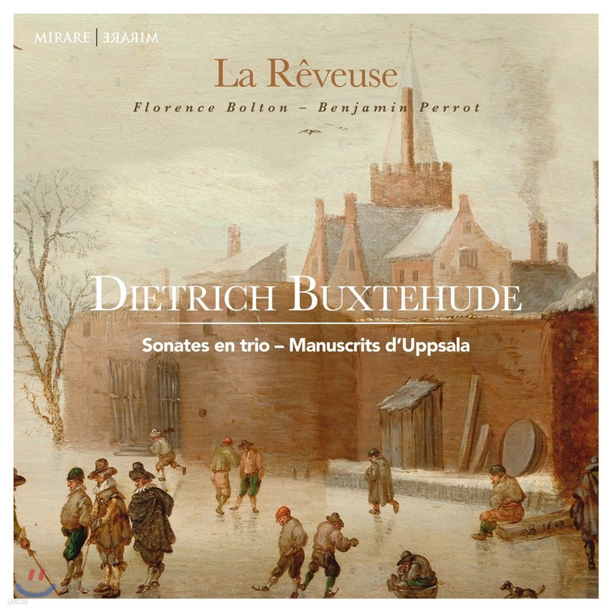 La Reveuse 북스테후데: 트리오 소나타집 - 스웨덴 웁살라 필사본 연주 (Buxtehude: Sonates en Trio - Manuscrits d'Uppsala) 라 레뵈즈