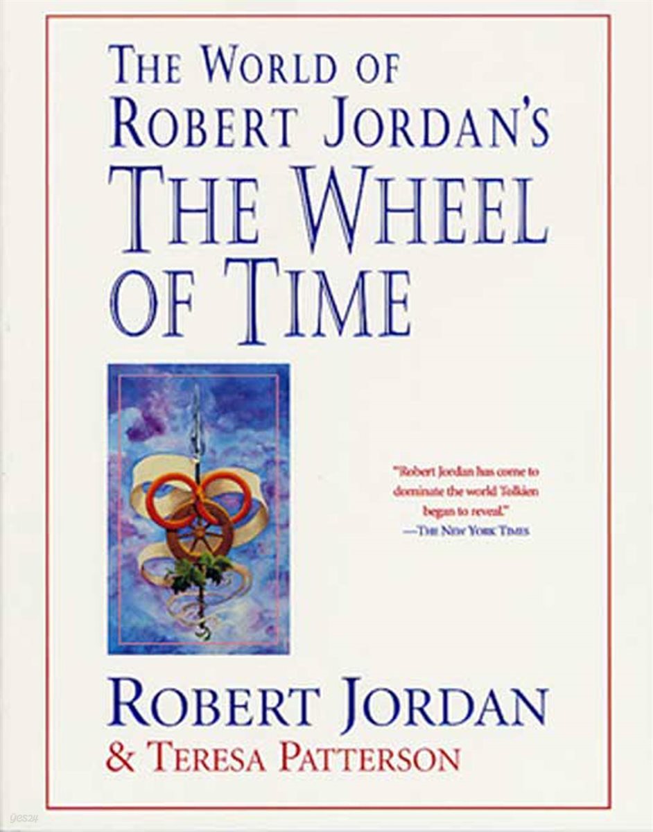 The World of Robert Jordan&#39;s The Wheel of Time