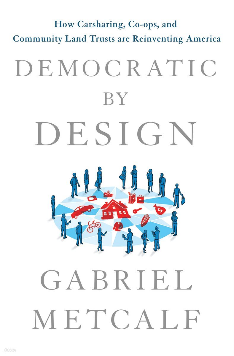 Democratic by Design