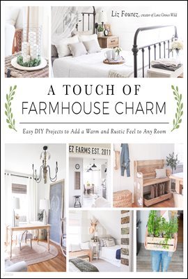 A Touch of Farmhouse Charm