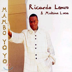 Ricardo Lemvo & Makina Loca - Mambo Yo Yo
