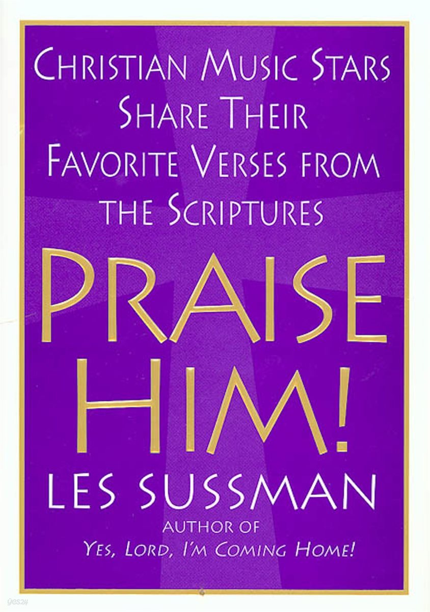 Praise Him!