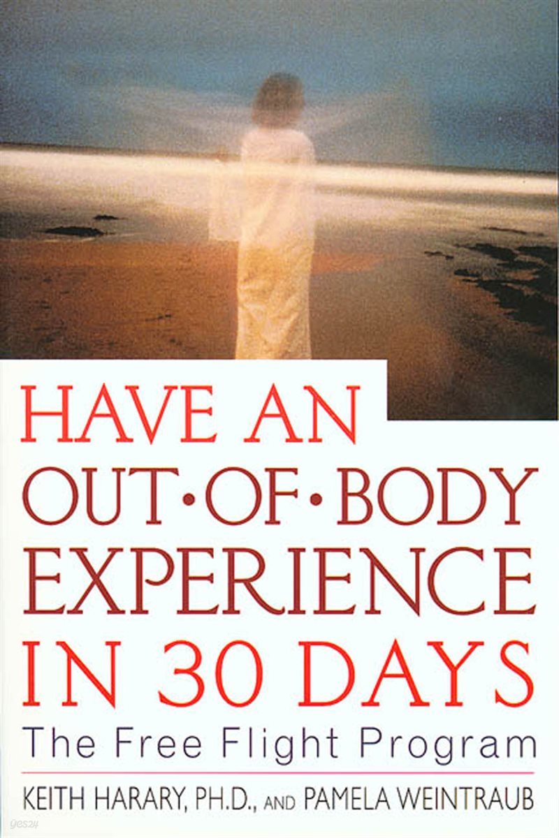 Have an Out-of-Body Experience in 30 Days