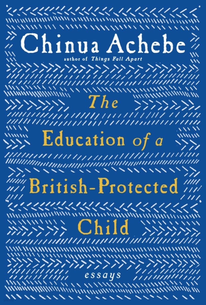 The Education of a British-Protected Child