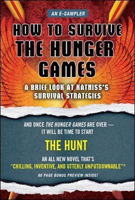 How to Survive The Hunger Games