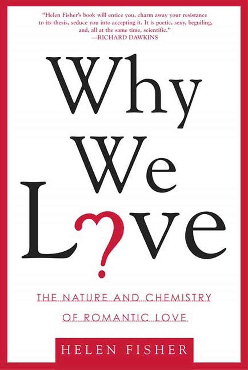 Why We Love