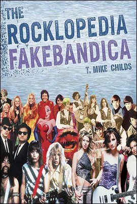 The Rocklopedia Fakebandica