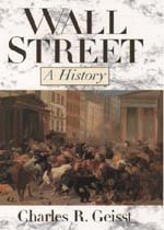 WALL STREET A HISTORY